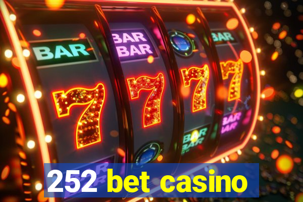 252 bet casino